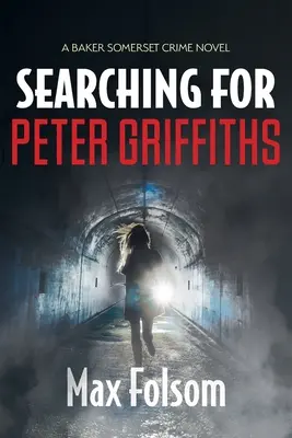 Peter Griffiths keresése - Searching for Peter Griffiths