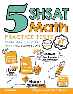 5 SHSAT Math Practice Tests: Extra gyakorlás a kiváló pontszám eléréséhez - 5 SHSAT Math Practice Tests: Extra Practice to Help Achieve an Excellent Score