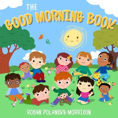 A Jó reggelt könyv - The Good Morning Book