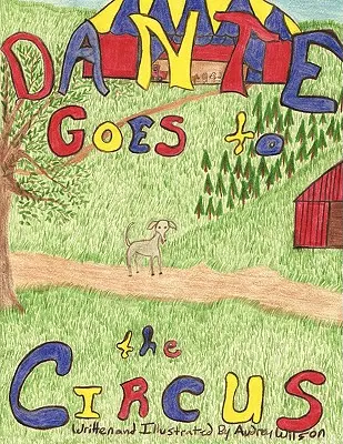 Dante cirkuszba megy - Dante Goes to the Circus
