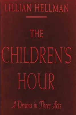 A gyermekek órája - The Children's Hour