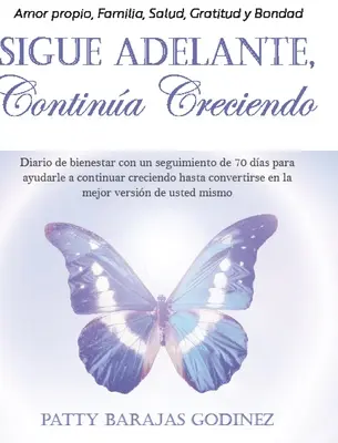 Sigue Adelante, Contina Creciendo (Folytasd a munkát) - Sigue Adelante, Contina Creciendo