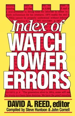 Az Őrtorony tévedéseinek indexe 1879 és 1989 között - Index of Watchtower Errors 1879 to 1989