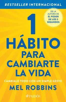 1 Hbito Para Cambiarte La Vida