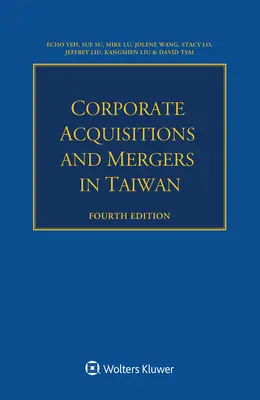 Vállalati felvásárlások és fúziók Tajvanon - Corporate Acquisitions and Mergers in Taiwan