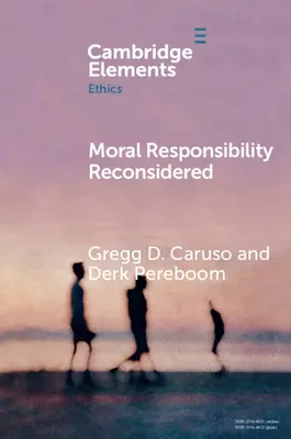 Az erkölcsi felelősség újragondolása - Moral Responsibility Reconsidered