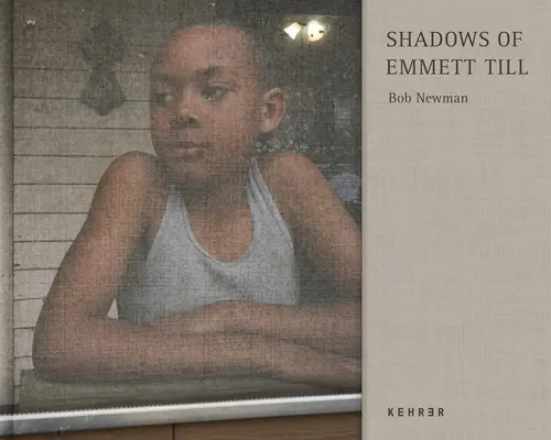 Emmett Till árnyai - Shadows of Emmett Till