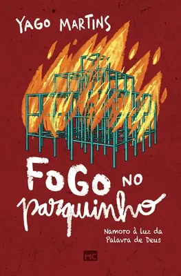 Fogo no parquinho: Namoro luz da Palavra de Deus - Fogo no parquinho: Namoro  luz da Palavra de Deus