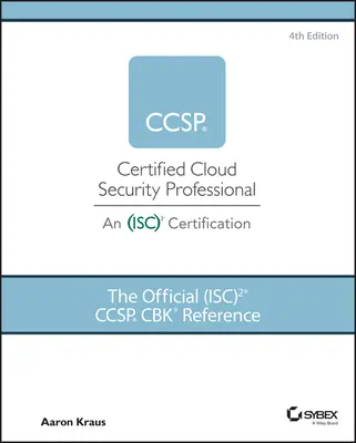 A hivatalos (Isc)2 Ccsp Cbk Cbk referenciakönyv - The Official (Isc)2 Ccsp Cbk Reference