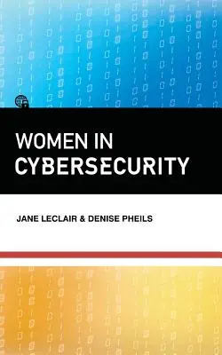 Nők a kiberbiztonságban - Women in Cybersecurity