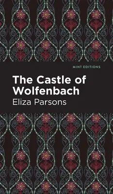 A Wolfenbach-kastély - The Castle of Wolfenbach