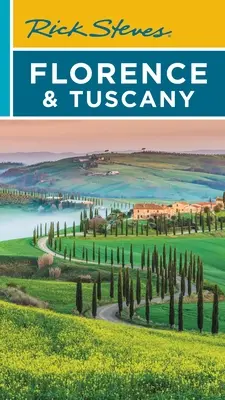 Rick Steves Firenze és Toszkána - Rick Steves Florence & Tuscany