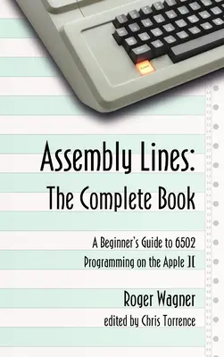 Összeszerelő szalagok: A teljes könyv - Assembly Lines: The Complete Book