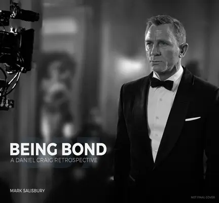 Být Bondem: Retrospektiva Daniela Craiga - Being Bond: A Daniel Craig Retrospective