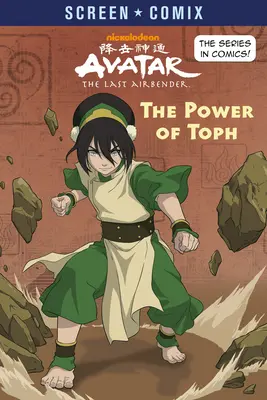 Toph ereje (Avatar: Az utolsó léghajlító) - The Power of Toph (Avatar: The Last Airbender)