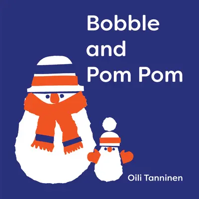 Bobble és POM POM - Bobble and POM POM