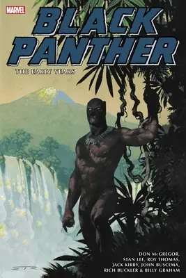 Fekete Párduc: The Early Marvel Years Omnibus Vol. 1 - Black Panther: The Early Marvel Years Omnibus Vol. 1