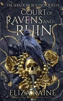 A hollók és a romok udvara - Court of Ravens and Ruin