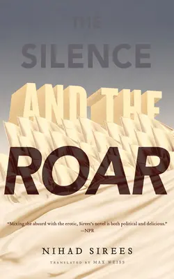 A csend és a zúgás - The Silence and the Roar