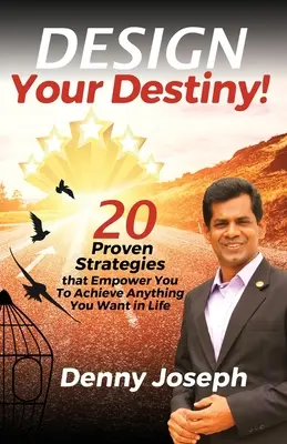 Tervezd meg a sorsodat! - Design Your Destiny!