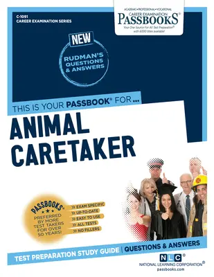 Állatgondozó (C-1091): Passbooks Study Guidevolume 1091 - Animal Caretaker (C-1091): Passbooks Study Guidevolume 1091