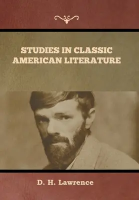 Tanulmányok a klasszikus amerikai irodalomról - Studies in Classic American Literature