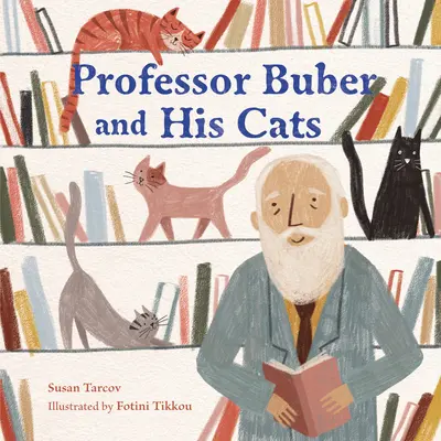 Buber professzor és macskái - Professor Buber and His Cats