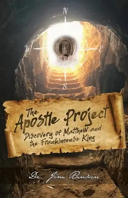 Az Apostol-projekt: Máté és a tömjénkirály felfedezése - The Apostle Project: Discovery of Matthew and the Frankincense King