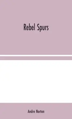 Rebel Spurs