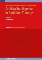 Mesterséges intelligencia a sugárterápiában - Artificial Intelligence in Radiation Therapy