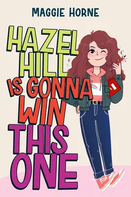 Hazel Hill meg fogja nyerni ezt a versenyt - Hazel Hill Is Gonna Win This One