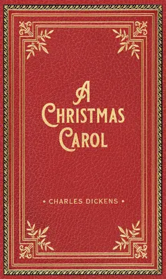 A Christmas Carol Deluxe ajándékkiadás - A Christmas Carol Deluxe Gift Edition