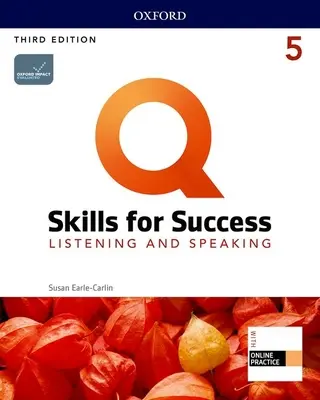 Q3e 5 Listening and Speaking Student Book and IQ Online Pack (hallás és beszédkészség tanulói könyv és IQ Online Pack) - Q3e 5 Listening and Speaking Student Book and IQ Online Pack