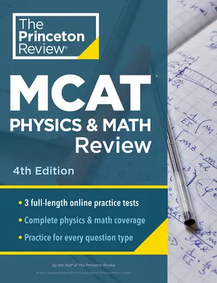 Princeton Review MCAT Physics and Math Review, 4. kiadás: Complete Content Prep + Practice Tests - Princeton Review MCAT Physics and Math Review, 4th Edition: Complete Content Prep + Practice Tests