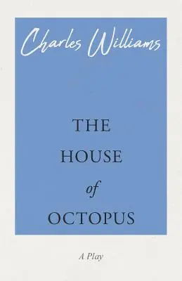 A polip háza - The House of Octopus