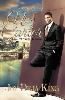 Nico Carter A ribanc férfiak sorozata - Nico Carter Men Of The Bitch Series