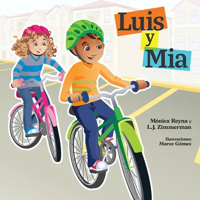 Luis Y Mia/MIA és Luis - Luis Y Mia/MIA and Luis