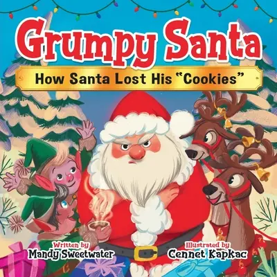 Grumpy Santa: Hogyan veszítette el a süteményeit - Grumpy Santa: How Santa Lost His Cookies