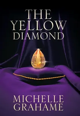 A sárga gyémánt - The Yellow Diamond