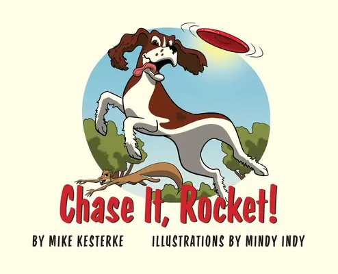 Chase It, Rocket!: Győzelem vagy vereség - tanulunk - Chase It, Rocket!: Win or Lose - We Learn