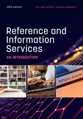 Referencia- és információs szolgáltatások: Bevezetés - Reference and Information Services: An Introduction