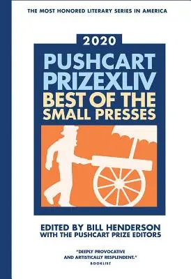 The Pushcart Prize XLLV: Best of the Small Presses 2020 kiadás - The Pushcart Prize XLLV: Best of the Small Presses 2020 Edition
