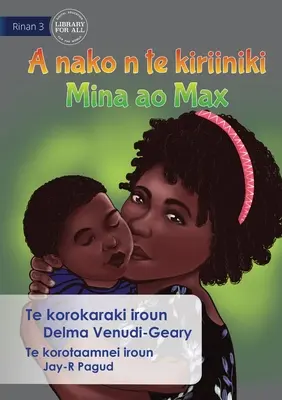 Mina és Max elmennek a klinikára - A nako n te kiriiniki Mina ao Max (Te Kiribati) - Mina and Max Go to the Clinic - A nako n te kiriiniki Mina ao Max (Te Kiribati)