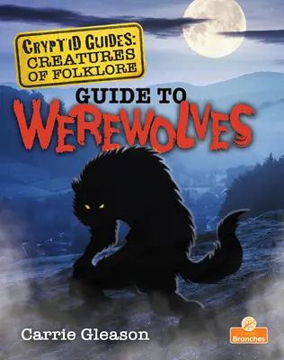 Útmutató a vérfarkasokhoz - Guide to Werewolves