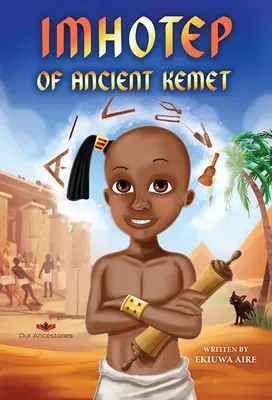 Imhotep az ókori Kemetből - Imhotep of Ancient Kemet