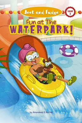 Jeet és Fudge: Fun at the Waterpark (Library Edition) - Jeet and Fudge: Fun at the Waterpark (Library Edition)