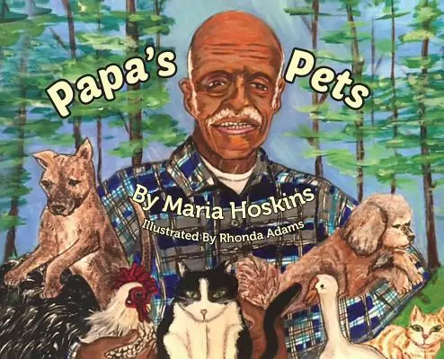 Papa háziállatai - Papa's Pets