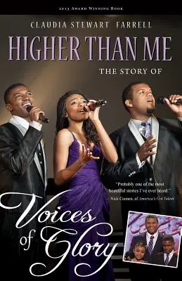 Magasabb nálam: A dicsőség hangjai története - Higher Than Me: The Story of Voices of Glory