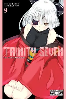 Trinity Seven, 9. kötet: A hét mágus - Trinity Seven, Volume 9: The Seven Magicians