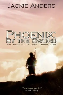 Phoenix: A kard mellett - Phoenix: By the Sword